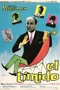 Постер к фильму «El tímido (1965)»
