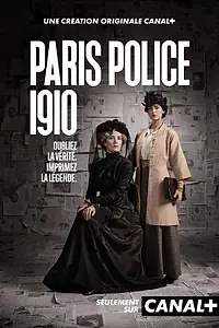 Постер к сериалу «Парижская полиция 1910 (2026)»