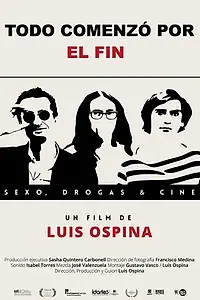 Постер к фильму «Todo comenzó por el fin (2015)»