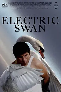 Главный постер фильма «Электрический лебедь (2019)»