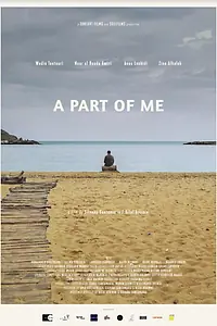 Постер к фильму «A Part of Me (2018)»