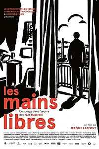 Постер к фильму «Les mains libres (2017)»