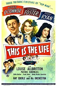Постер к фильму «This Is the Life (1944)»
