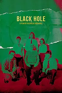 Постер к фильму «Black Hole (2019)»