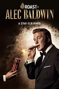 Главный постер фильма «Прожарка Алека Болдуина (2019)»
