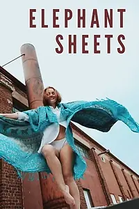 Постер к фильму «Elephant Sheets (2020)»