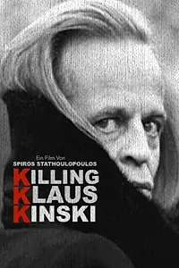 Главный постер фильма «Убивая Клауса Кински (2018)»
