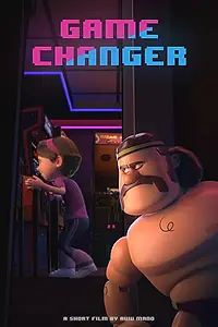 Постер к мультфильму «Game Changer (2018)»