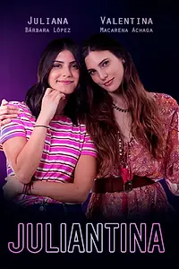 Главный постер сериала «Juliantina (2019)»
