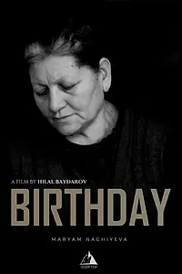 Главный постер фильма «Birthday (2018)»