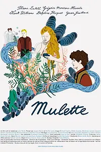 Постер к фильму «Mulette (2017)»