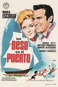Главный постер фильма «Un beso en el puerto (1966)»