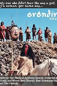 Постер к фильму «Eréndira la indomable (2006)»