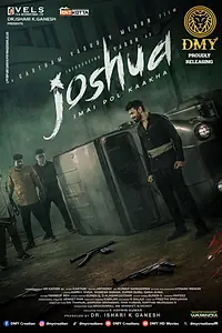Главный постер фильма «Joshua: Imai Pol Kaka (2022)»