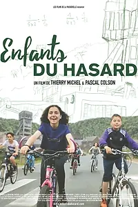 Постер к фильму «Enfants du hasard (2017)»