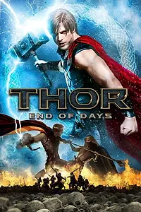Главный постер фильма «Thor: End of Days (2020)»