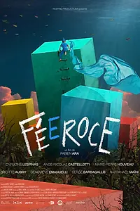Постер к фильму «Féeroce (2019)»