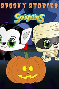 Главный постер фильма «Smighties Spooky Stories (2019)»