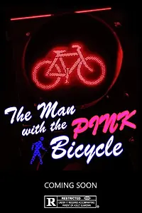 Постер к фильму «The Man with the Pink Bicycle (2020)»