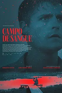 Постер к фильму «Campo de Sangue (2022)»