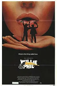 Главный постер фильма «Уилли и Фил (1980)»