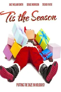 Главный постер фильма «Tis The Season (2019)»