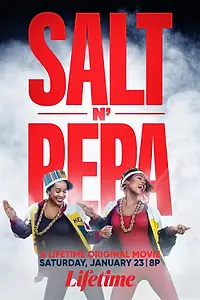 Постер к фильму «Salt-N-Pepa (2021)»
