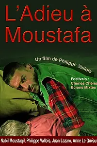 Главный постер фильма «L'adieu à Moustafa (2019)»