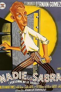 Главный постер фильма «Nadie lo sabrá (1953)»
