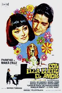 Главный постер фильма «Con ella llegó el amor (1970)»