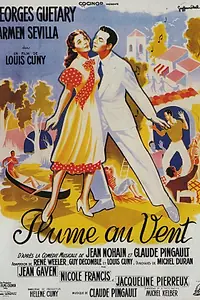 Постер к фильму «Plume au vent (1952)»