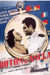 Постер к фильму «Botón de ancla (1948)»