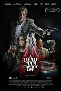 Постер к фильму «Hombre muerto no sabe vivir (2021)»