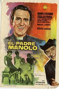 Постер к фильму «Падре Маноло (1967)»