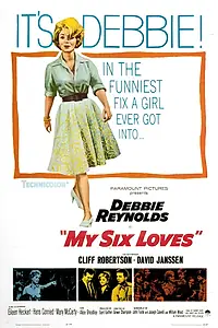 Постер к фильму «My Six Loves (1963)»