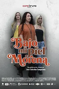 Главный постер фильма «Bajo mi piel morena (2019)»