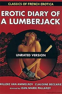 Главный постер фильма «Интимный дневник дровосека (1973)»