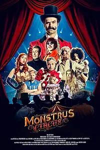 Постер к фильму «Monstrus Circus (2019)»