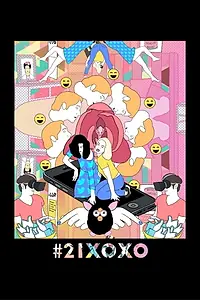 Главный постер мультфильма «#21xoxo (2019)»