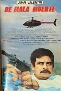 Постер к фильму «De mala muerte (1990)»