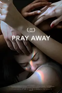 Постер к фильму «Pray Away: Лечение молитвой (2021)»