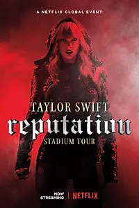 Постер к фильму «Тейлор Свифт. Мировое Турне Reputation (2018)»