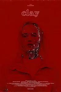 Постер к фильму «Clay (2019)»