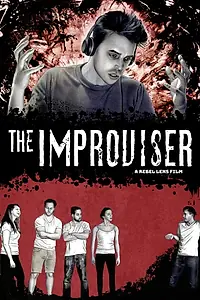 Главный постер фильма «The Improviser (2022)»