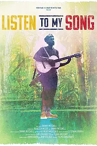 Постер к фильму «Listen to my song (2018)»