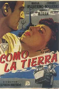 Постер к фильму «Como la tierra (1954)»