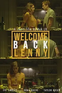 Постер к фильму «Welcome Back, Lenny (2019)»
