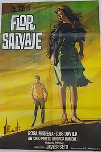 Главный постер фильма «Flor salvaje (1965)»