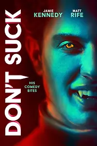 Главный постер фильма «Don't Suck (2023)»
