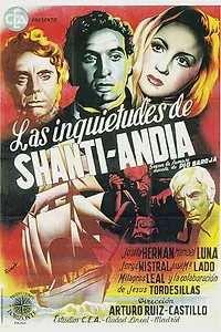 Постер к фильму «Las inquietudes de Shanti Andía (1947)»